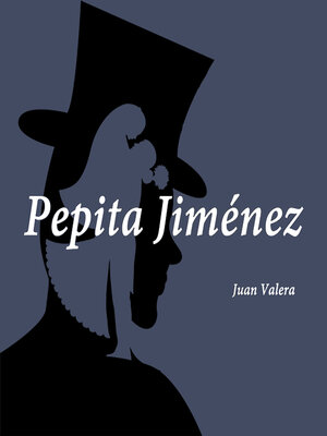cover image of Pepita Jiménez（佩皮塔·希门尼斯）